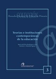 Teorías e instituciones contemporáneas de la Educación
