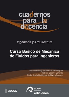 Curso Básico de Mecánica de Fluidos para Ingenieros