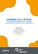 Cambio Climático y Turismo en América Latina y Europa