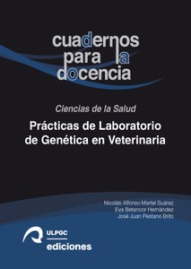 Prácticas de Laboratorio de Genética en Veterinaria