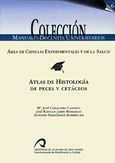 Atlas de Histología de peces y cetáceos