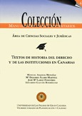 Textos de Historia del derecho y de las instituciones Canarias