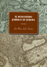 El humanismo jurídico en Europa