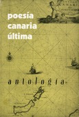 Poesía Canaria última: antología