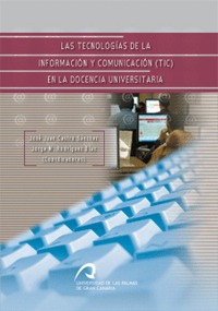 Las tecnologías de la información y comunicación como apoyo a la enseñanza presencial en la Universidad de Las Palmas de Gran Canaria