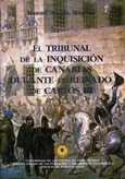 El Tribunal de la Inquisición de Canarias durante el Reinado de Carlos III