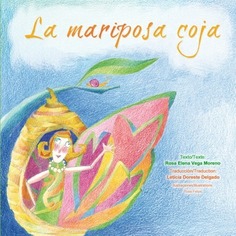 La mariposa coja = La demoiselle papillon. Español/francés