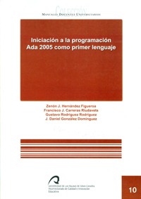 Iniciación a la Programación. Ada 2005 como primer Lenguaje