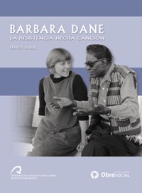 Bárbara Dane: la resistencia hecha canción
