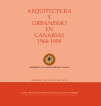 Arquitectura y urbanismo en Canarias 1968-1998