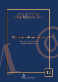 Estructura de mercados Estructura de mercados