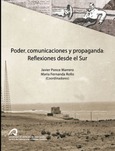 Portada de: Poder, comunicaciones y propaganda