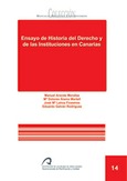 Ensayo de Historia del derecho y de las instituciones en Canarias