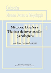 Métodos, diseños y técnicas de investigación psicológicos