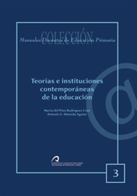 Teorías e instituciones contemporáneas de la Educación
