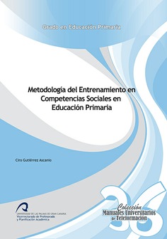 Metodología del entrenamiento en competencias sociales en Educación primaria