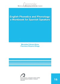English phonetics and phonology: a workbook for Spanish speakers