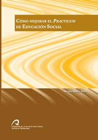 Cómo mejorar el practicum de Educación social