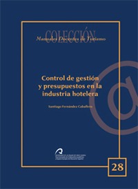 Control de gestión y presupuestos en la industria hotelera