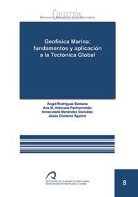 Geofísica Marina: fundamentos y aplicación a la tectónica global