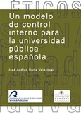 Un modelo de control interno para la Universidad pública española