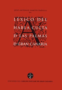 Léxico del habla culta de Las Palmas de Gran Canaria