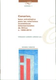 Canarias, base estratégica para las relaciones económicas internacionales de África c. 1850-2010