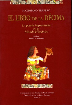 El libro de la décima: la poesía improvisada en el mundo hispánico