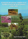 Evolución del paisaje vegetal en la cumbre central de Gran Canaria (1960-1992)
