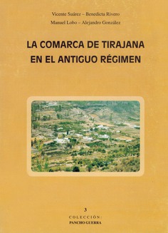 La comarca de Tirajana en el Antiguo Régimen La comarca de Tirajana en el Antiguo Régimen