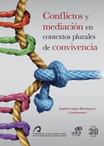 Presentación del libro 'Conflictos y Mediación en contextos plurales de convivencia"
