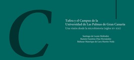 Presentación del libro "Tafira y el Campus de la Universidad de Las Palmas de Gran Canaria: una visión desde la microhistoria"