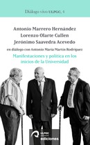 Presentación del cuarto volumen de "Diálogo vivo ULPGC" con Antonio Marrero Hernández, Lorenzo Olarte Cullen y Jerónimo Saavedra Acevedo